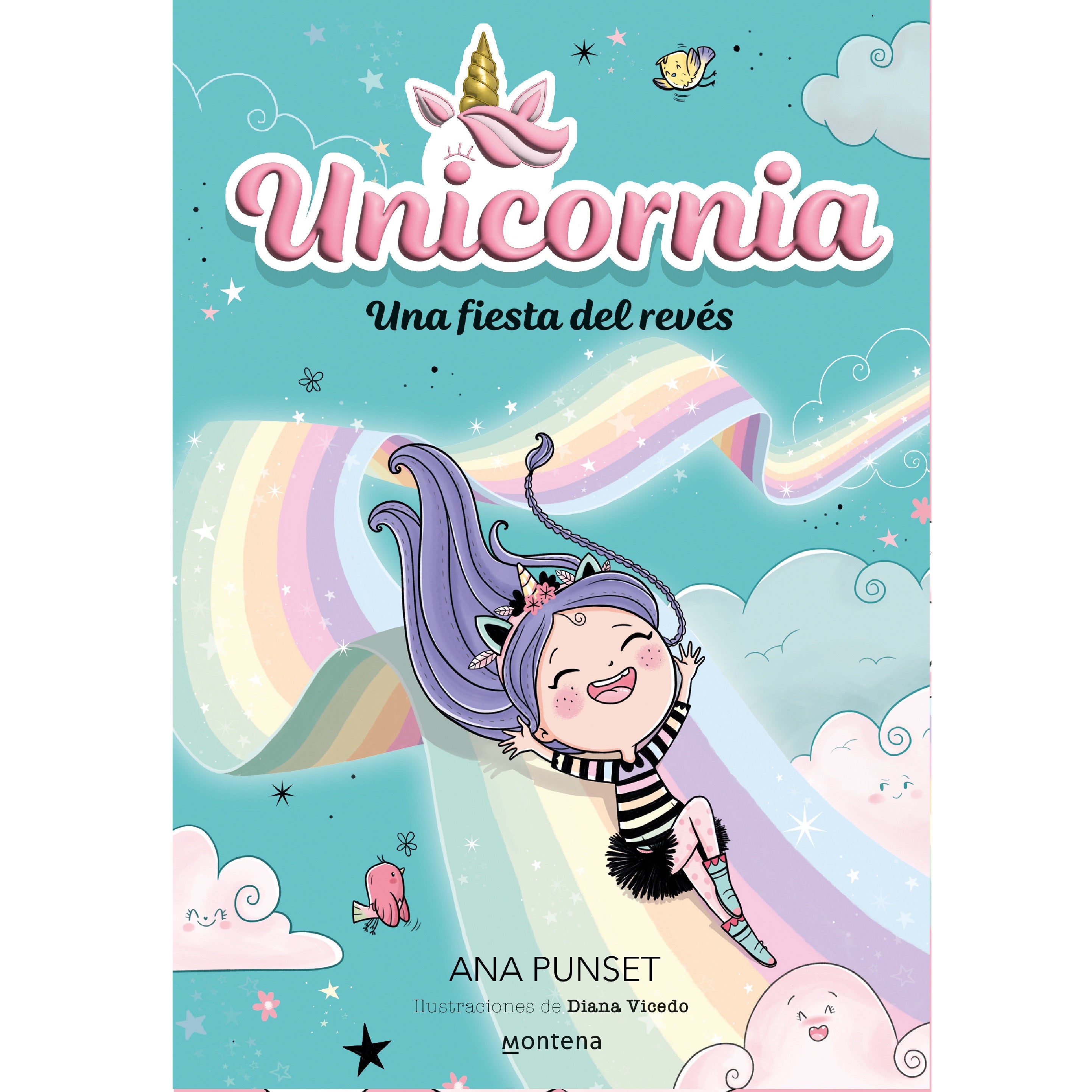 Unicornia 2 . La fiesta del revés Unicornia 2 . La fiesta del revés